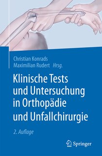 Front cover_Klinische Tests Und Untersuchung in Orthopädie Und Unfallchirurgie
