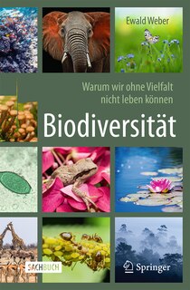 Front cover_Biodiversität - Warum Wir Ohne Vielfalt Nicht Leben Können