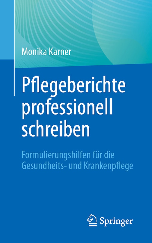 Couverture_Pflegeberichte Professionell Schreiben
