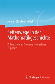 Front cover_Seitenwege in Der Mathematikgeschichte