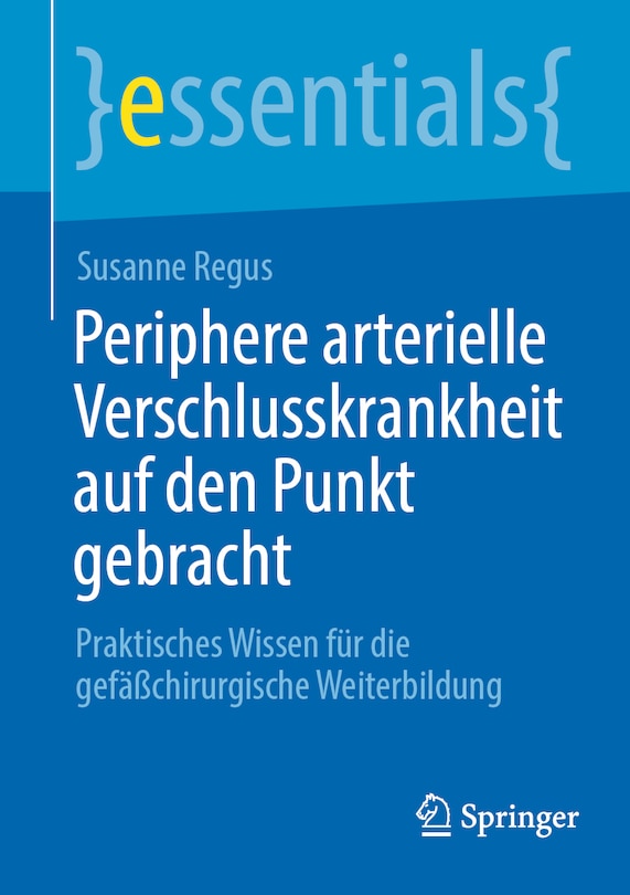 Front cover_Periphere Arterielle Verschlusskrankheit Auf Den Punkt Gebracht