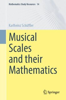 Front cover_Musical Scales and their Mathematics