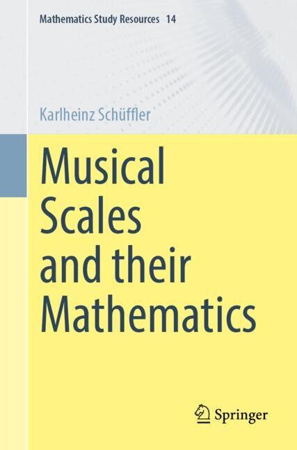 Front cover_Musical Scales and their Mathematics