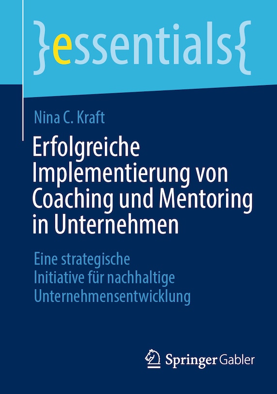 Front cover_Erfolgreiche Implementierung Von Coaching Und Mentoring in Unternehmen