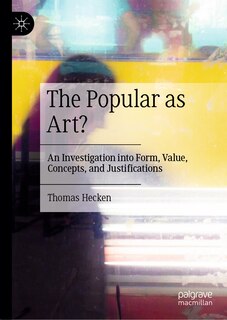 Front cover_The Popular as Art?