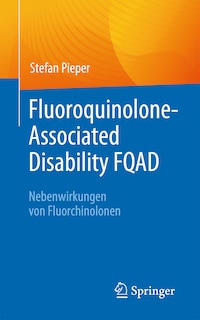 Couverture_Fluoroquinolone-Associated Disability Fqad