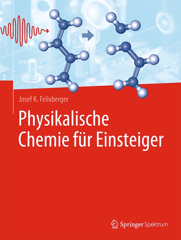 Physikalische Chemie Für Einsteiger