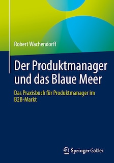 Couverture_Der Produktmanager Und Das Blaue Meer