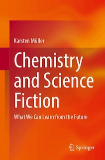 Front cover_Chemistry and Science Fiction