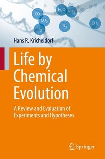 Front cover_Life by Chemical Evolution?