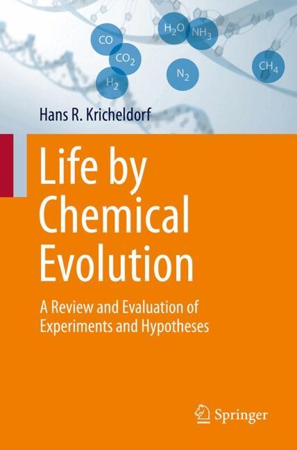 Front cover_Life by Chemical Evolution?