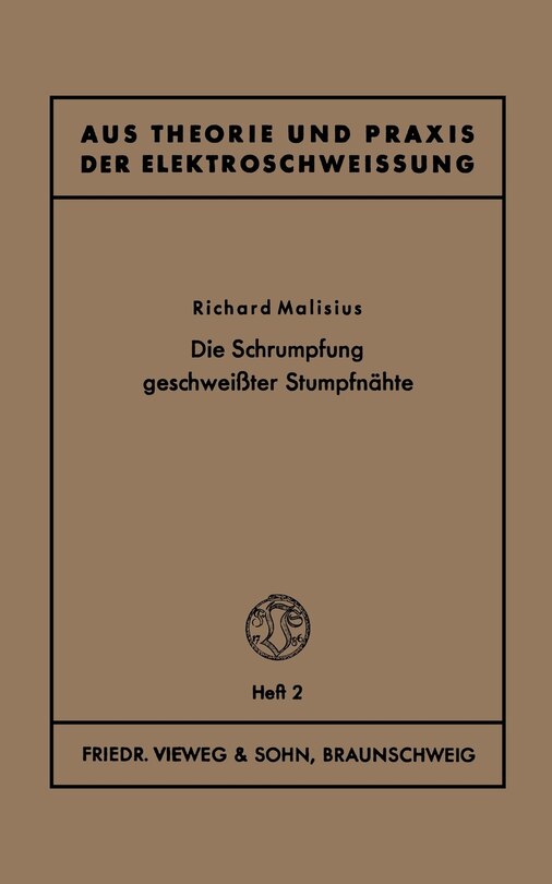 Front cover_Die Schrumpfung geschweißter Stumpfnähte