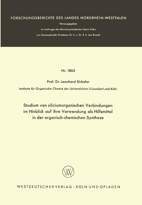 Studium von siliciumorganischen Verbindungen im Hinblick auf ihre Verwendung als Hilfsmittel in der organisch-chemischen Synthese