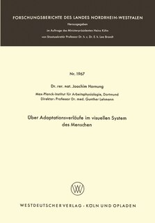 Front cover_&Uuml;ber Adaptationsverl&auml;ufe im visuellen System des Menschen