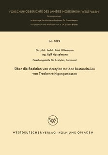 &Uuml;ber die Reaktion von Acetylen mit den Bestandteilen von Trockenreinigungsmassen