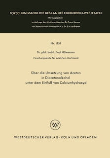 Über die Umsetzung von Aceton in Diacetonalkohol unter dem Einfluß von Calciumhydroxyd