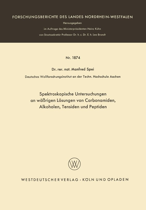Front cover_Spektroskopische Untersuchungen an wäßrigen Lösungen von Carbonamiden, Alkoholen, Tensiden und Peptiden