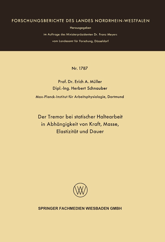 Couverture_Der Tremor bei statischer Haltearbeit in Abhängigkeit von Kraft, Masse, Elastizität und Dauer