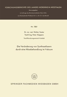 Front cover_Die Veränderung von Synthesefasern durch eine Hitzebehandlung im Vakuum