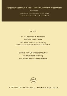 Front cover_Einfluß von Oberflächenrauheit und Glühbehandlung auf die Güte verzinkter Bleche