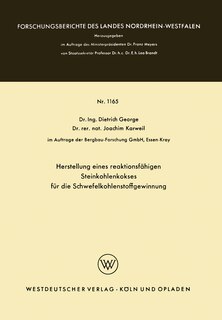 Couverture_Herstellung eines reaktionsfähigen Steinkohlenkokses für die Schwefelkohlenstoffgewinnung