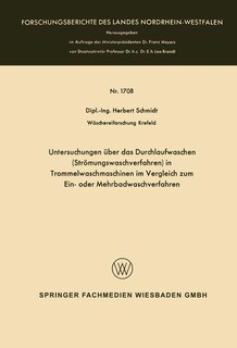 Front cover_Untersuchungen über das Durchlaufwaschen (Strömungswaschverfahren) in Trommelwaschmaschinen im Vergleich zum Ein- oder Mehrbadwaschverfahren