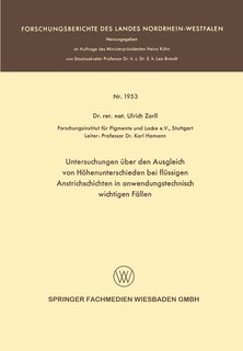 Front cover_Untersuchungen über den Ausgleich von Höhenunterschieden bei flüssigen Anstrichschichten in anwendungstechnisch wichtigen Fällen