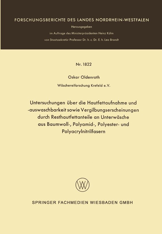 Front cover_Untersuchungen über die Hautfettaufnahme und -auswaschbarkeit sowie Vergilbungserscheinungen durch Resthautfettanteile an Unterwäsche aus Baumwoll-, Polyamid-, Polyester- und Polyacrylnitrilfasern