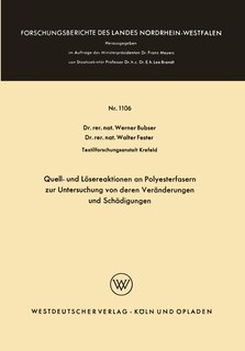 Front cover_Quell- und Lösereaktionen an Polyesterfasern zur Untersuchung von deren Veränderungen und Schädigungen