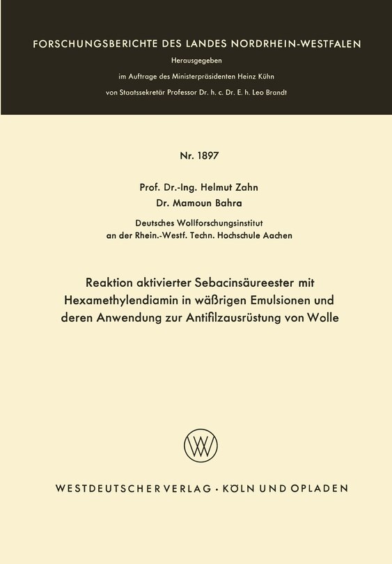 Front cover_Reaktion aktivierter Sebacinsäureester mit Hexamethylendiamin in wäßrigen Emulsionen und deren Anwendung zur Antifilzausrüstung von Wolle