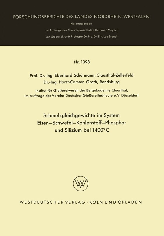 Schmelzgleichgewichte im System Eisen-Schwefel-Kohlenstoff-Phosphor und Silizium bei 1400°C