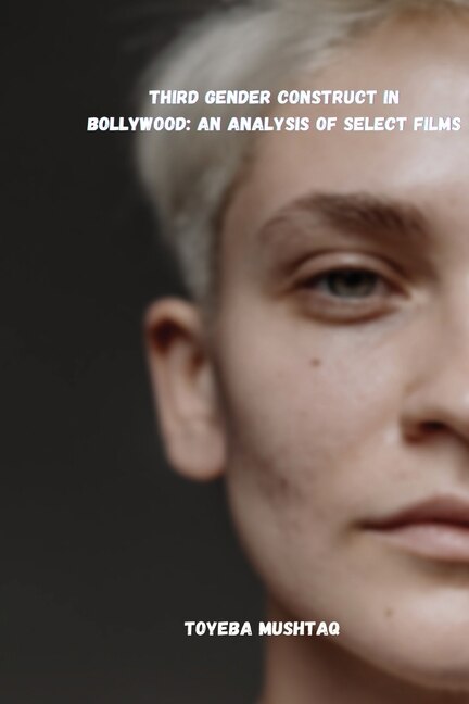 Couverture_Third Gender Construct in Bollywood