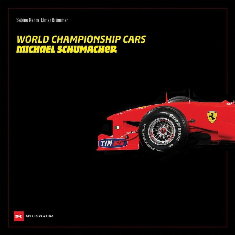 Front cover_World Championship Cars: Michael Schumacher