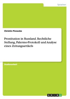 Front cover_Prostitution in Russland. Rechtliche Stellung, Palermo-Protokoll und Analyse eines Zeitungsartikels