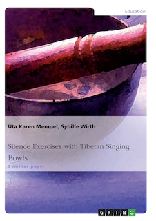 Front cover_Silence Exercises with Tibetan Singing Bowls