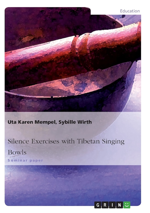 Front cover_Silence Exercises with Tibetan Singing Bowls