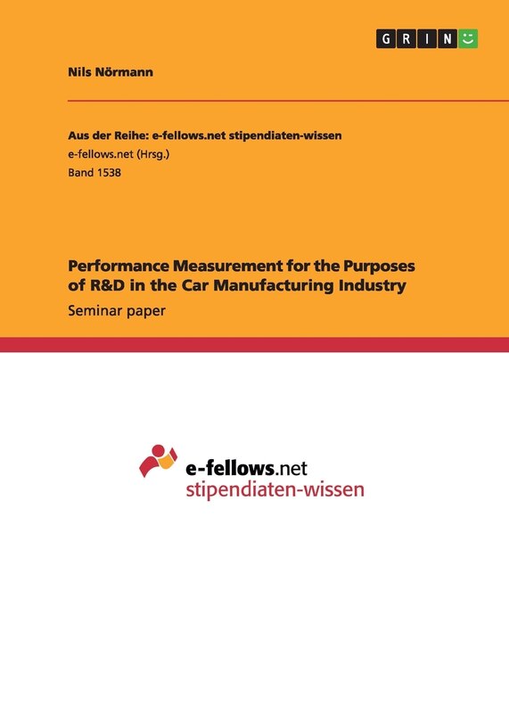 Front cover_Performance Measurement for the Purposes of R&D in the Car Manufacturing Industry