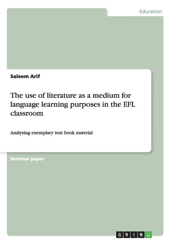 Couverture_The use of literature as a medium for language learning purposes in the EFL classroom