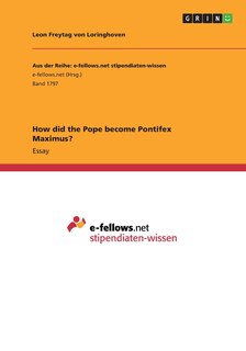 Front cover_How did the Pope become Pontifex Maximus?