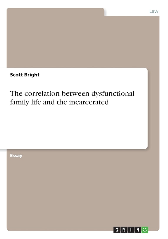 Couverture_The correlation between dysfunctional family life and the incarcerated