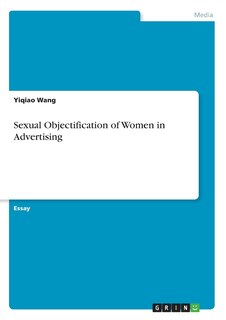 Front cover_Sexual Objectification of Women in Advertising