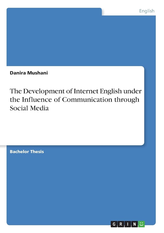 Front cover_The Development of Internet English under the Influence of Communication through Social Media
