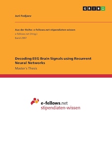 Front cover_Decoding EEG Brain Signals using Recurrent Neural Networks