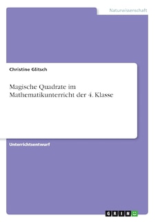 Front cover_Magische Quadrate im Mathematikunterricht der 4. Klasse