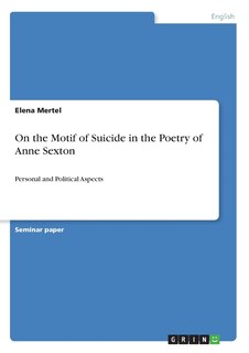 Front cover_On the Motif of Suicide in the Poetry of Anne Sexton