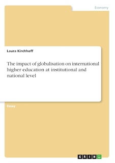 Front cover_The impact of globalisation on international higher education at institutional and national level