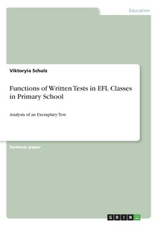 Front cover_Functions of Written Tests in EFL Classes in Primary School