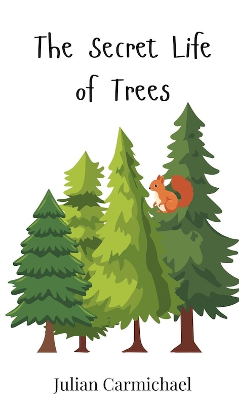 Front cover_The Secret Life of Trees