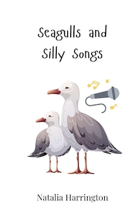 Couverture_Seagulls and Silly Songs