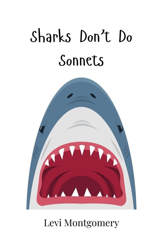 Couverture_Sharks Don't Do Sonnets